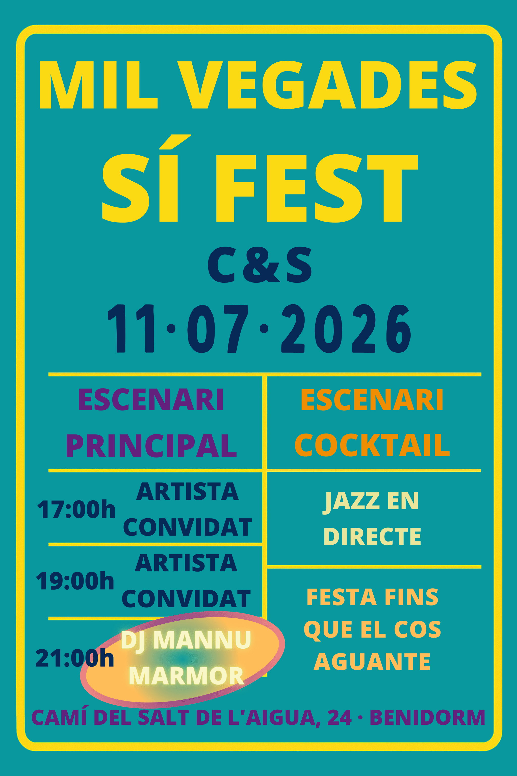 Cartell Mil Vegades Sí Fest